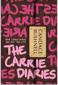 Candace Bushnell's 'The Carrie Diaries'