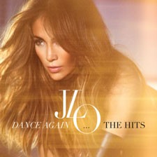 Jennifer Lopez Dance Again...the Hits