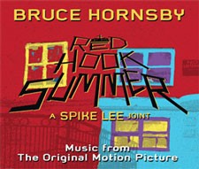 Red Hook Summer Soundtrack by Bruce Hornsby