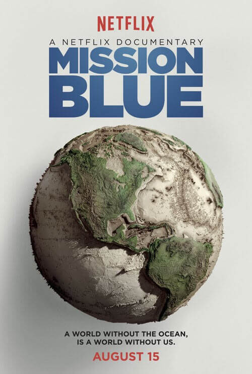 Mission Blue Poster and Trailer