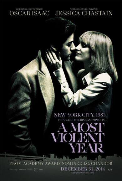 A Most Violent Year Poster, Trailer and Release Date