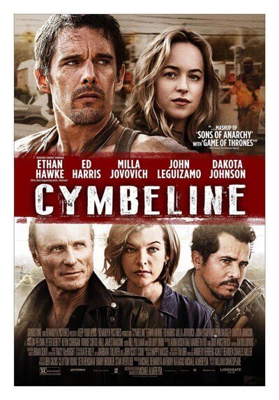 Cymbeline Poster and Movie Trailer Starring Ethan Hawke and Dakota Johnson