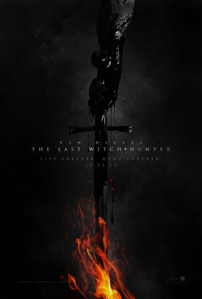 The Last Witch Hunter Teaser Trailer and Poster with Vin Diesel