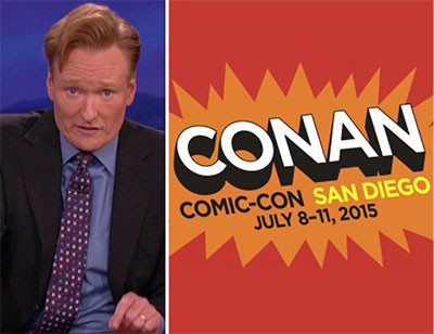 Conan Will Broadcast from the San Diego Comic Con
