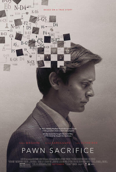 Pawn Sacrifice Trailer and Poster