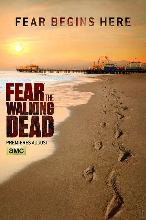 ‘Fear the Walking Dead’ Comic Con Poster