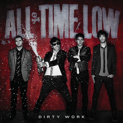 All Time Low "Dirty Work"
