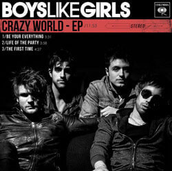 Boys Like Girls Crazy World EP