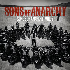 Sons of Anarchy Songs of Anarchy Volume 2