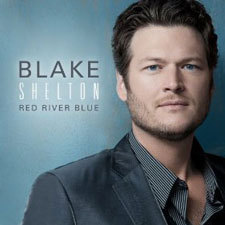 Blake Shelton Red River Blue