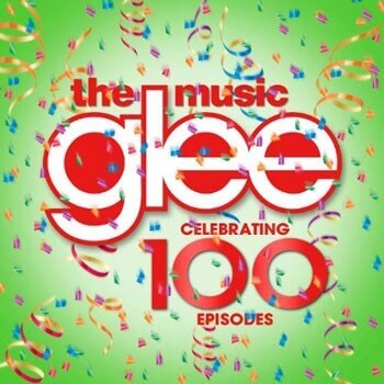 Glee 100 Episodes Music
