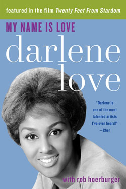 My Name is Darlene Love Autobiography Coming to OWN