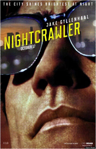 Nightcrawler Trailer and Poster