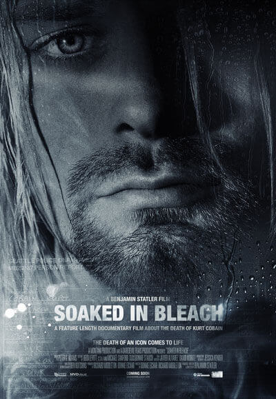 Soaked in Bleach Trailer and Poster