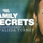 Family Secrets The Disappearance of Alissa Turney