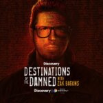 Destinations of the Damned with Zak Bagans