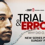 Trial & Error: Why Did OJ Win